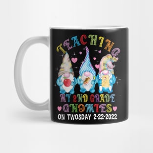 Teaching My Second Grade Gnomies on Twosday..2-22-2022 Mug